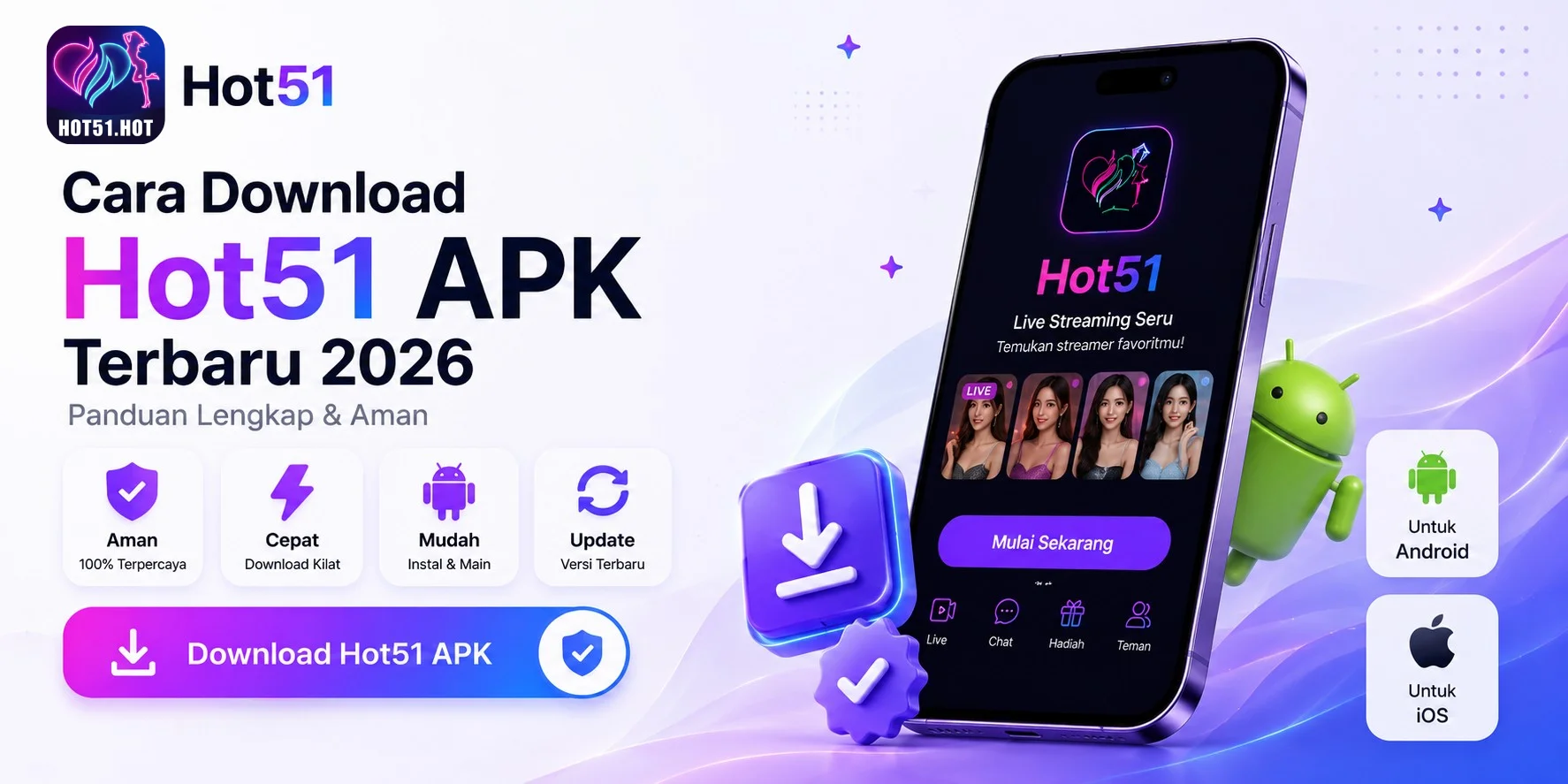 Cara Download Hot51 APK terbaru
